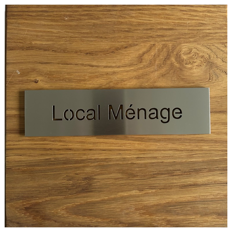 Pictogramme ou plaque de porte - 200x50mm - Local ménage - Texte évidé