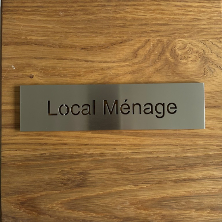 Pictogramme ou plaque de porte - 200x50mm - Local ménage - Texte évidé