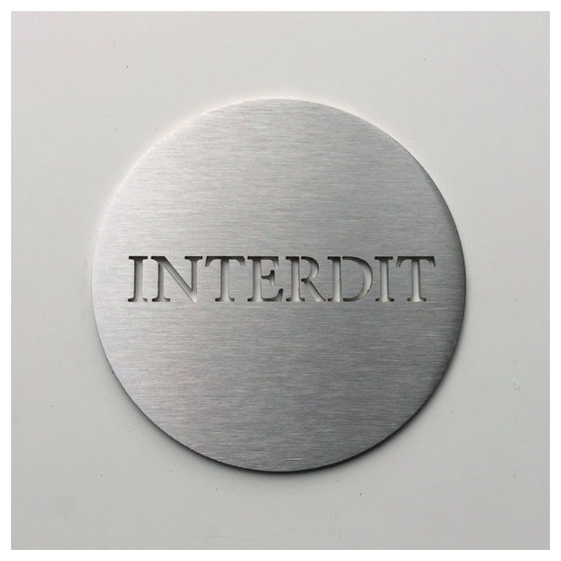 Pictogramme interdit - Diam100 ou 150 - Ep2mm