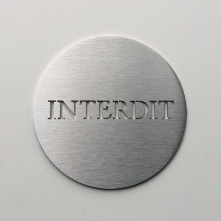 Pictogramme interdit - Diam100 ou 150 - Ep2mm
