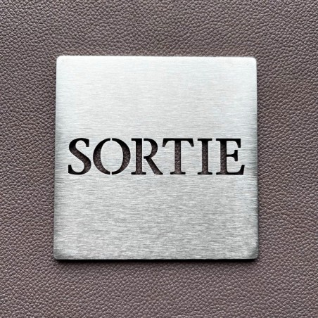 Pictogramme inox Sortie - 100x100 ou 150x150
